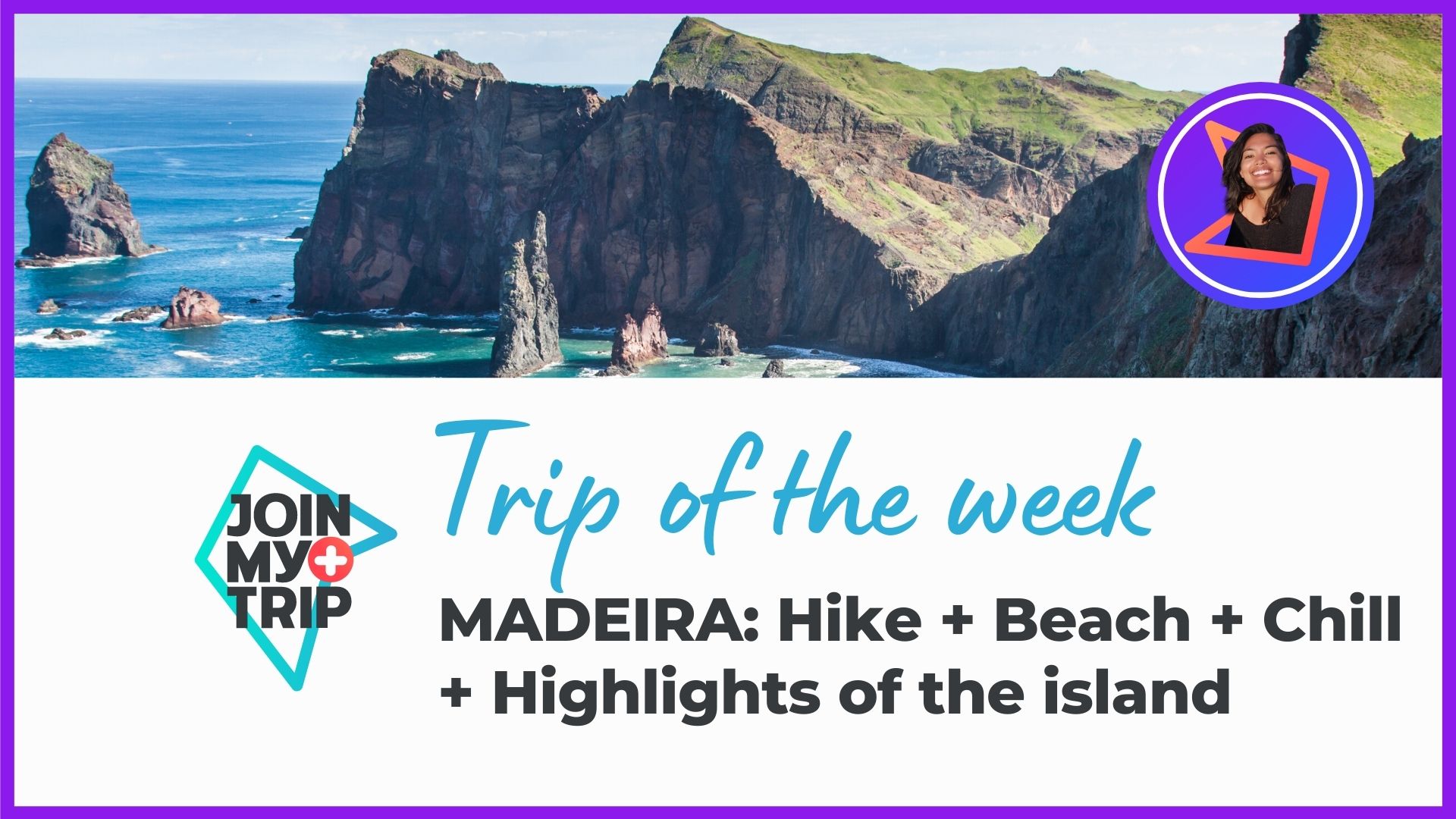 Madeira hike, beach and chill on the trip of the week show.