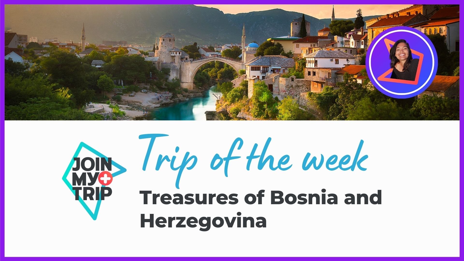 Treasures of Bosnia and Herzegovina trip. 